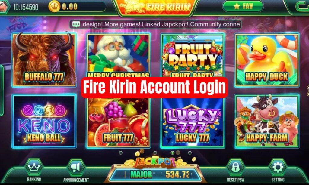 Fire Kirin Account Login