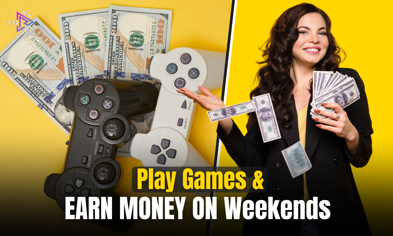 How Can I Earn Extra Money on Weekends Playing Games